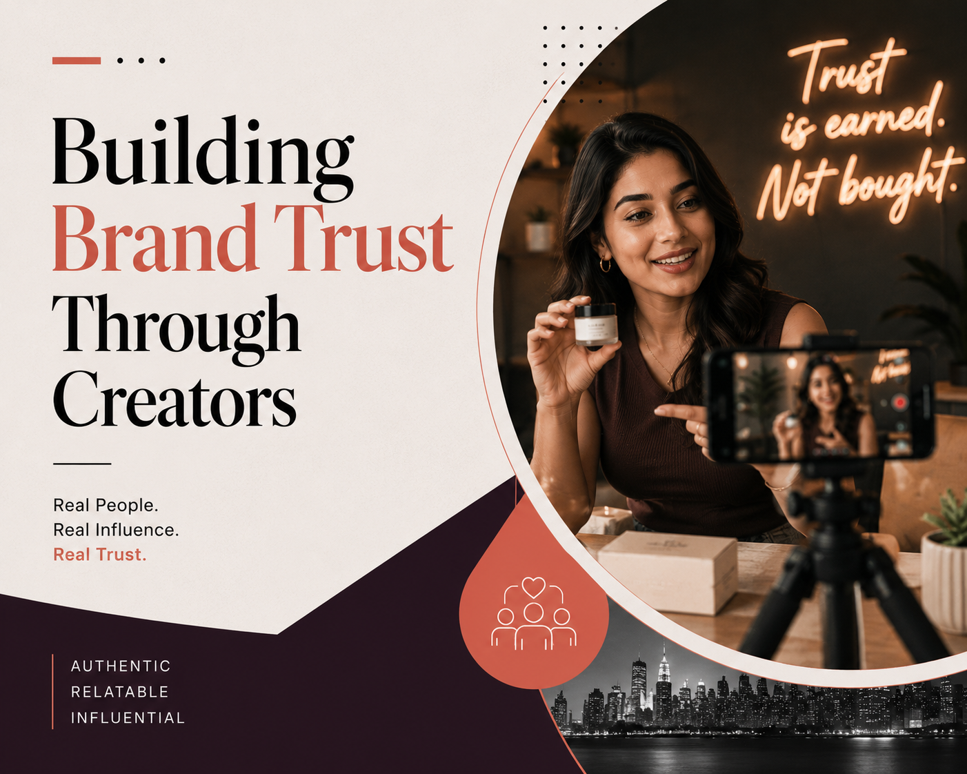 Building Brand Trust Through Creators